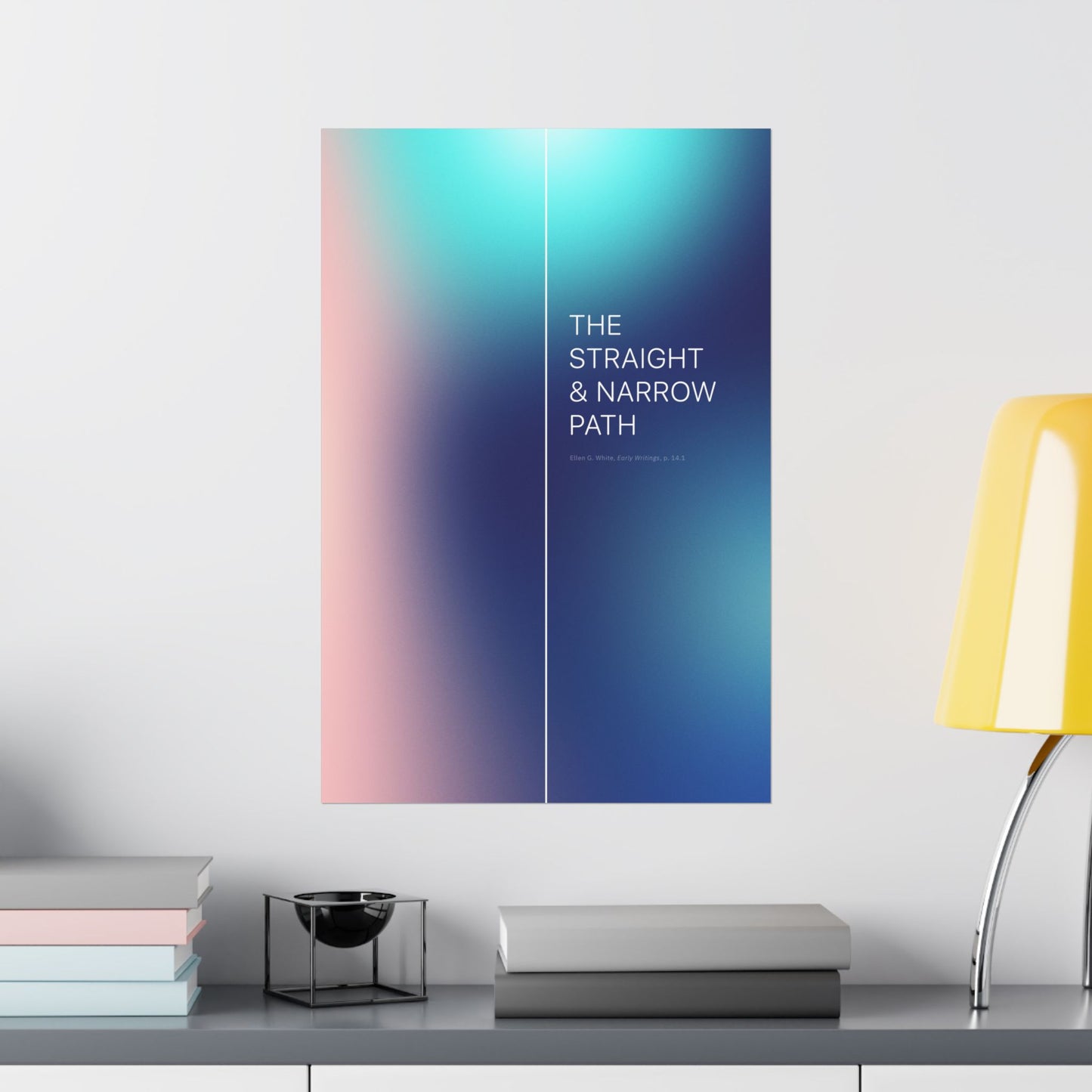 The Straight & Narrow Path Poster