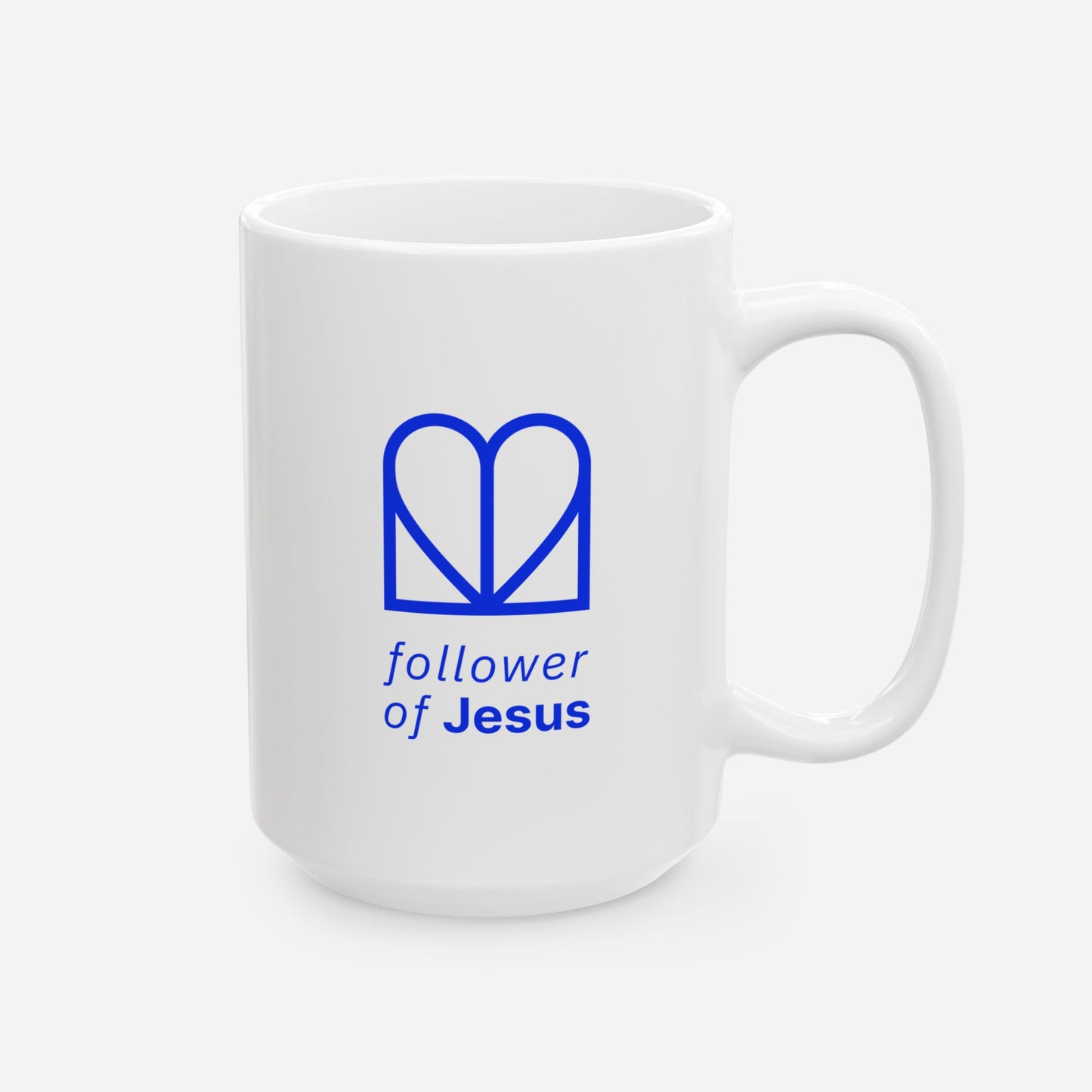 Follower of Jesus Ceramic Mug